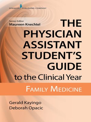 cover image of The Physician Assistant Student's Guide to the Clinical Year